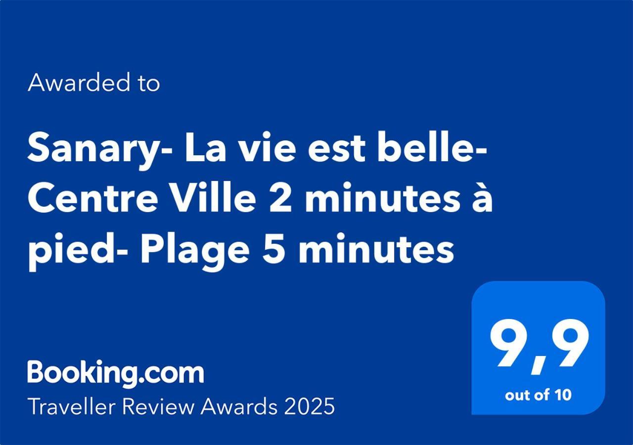 Sanary- La Vie Est Belle- Centre Ville 2 Minutes A Pied- Plage 5 Minutes 外观 照片